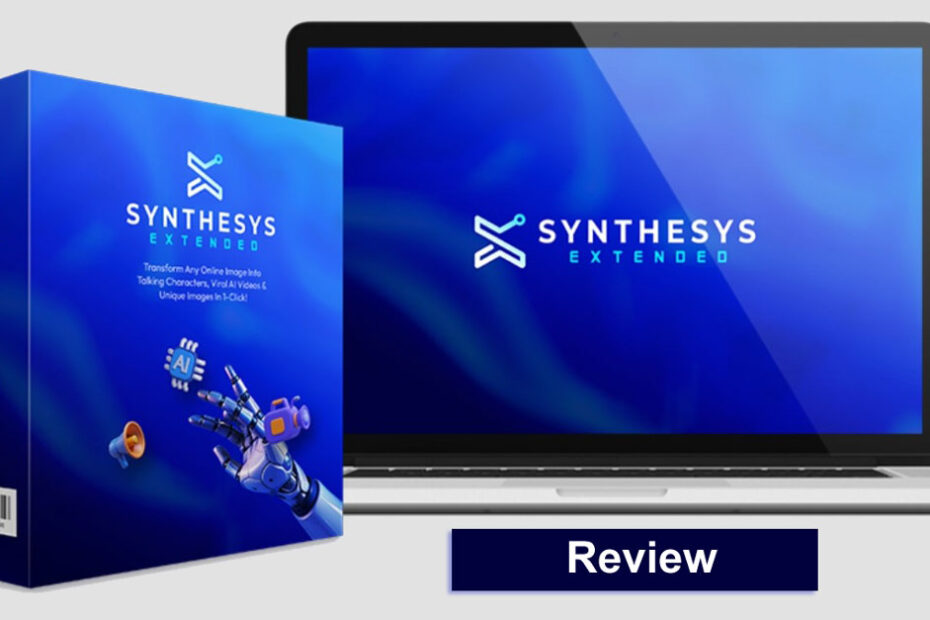 Synthesys eXtended Review