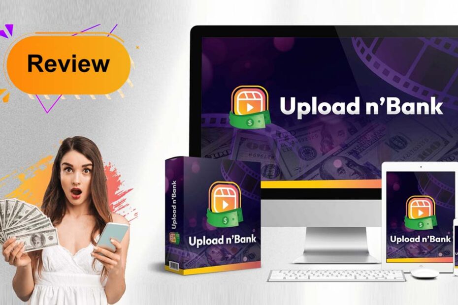 UPLOAD n' BANK Review